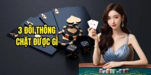 Khám Phá Ngay 3 Đôi Thông Chặt Được Gì Trong Tiến Lên